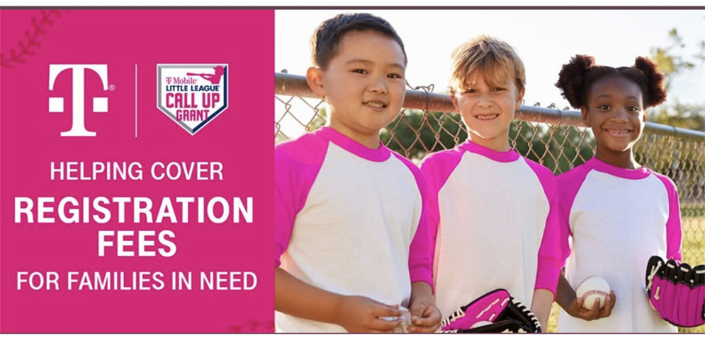 Click here to apply for T-Mobile Little League Call Up Grant Program
